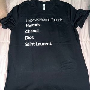 I Speak Fluent French T- Shirt unisex